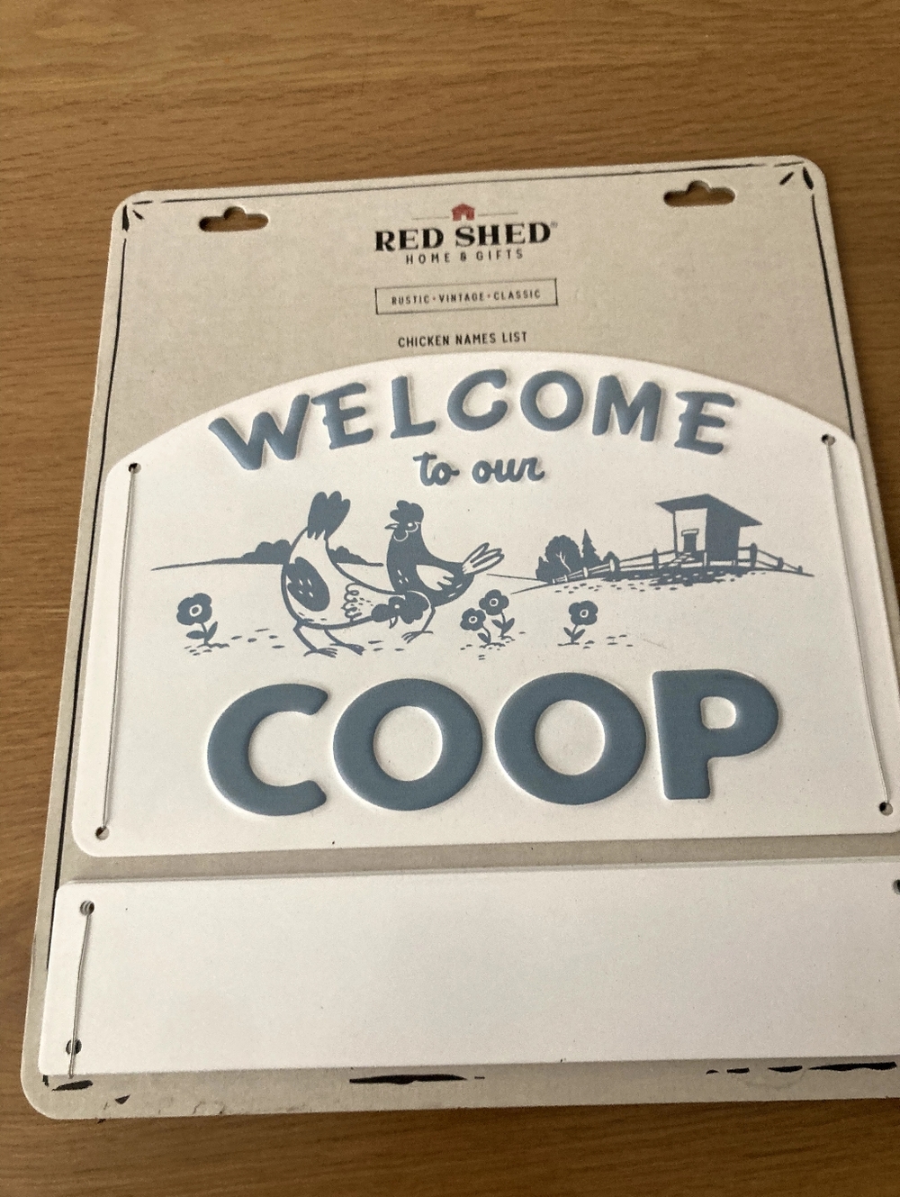 Welcome To Our Coop Sign